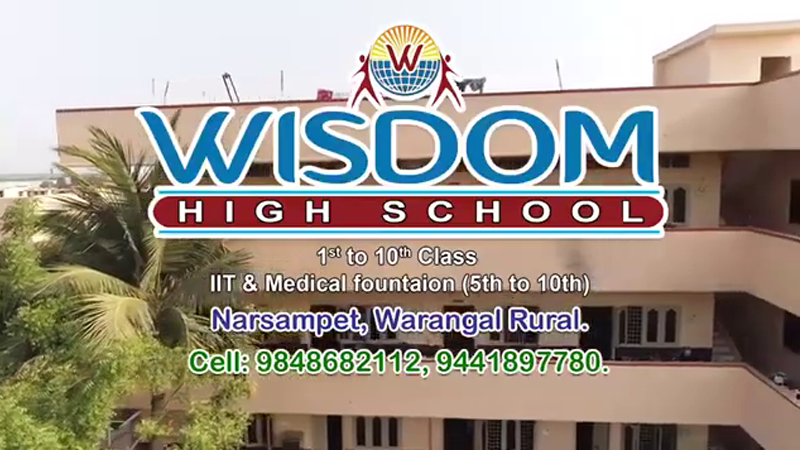 WISDOM HIGH SCHOOL,NARSAMPET Ad